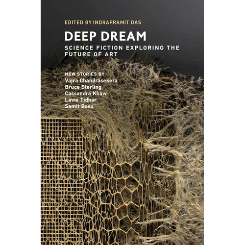 Deep Dream: Science Fiction Exploring the Future of Art - Paperback