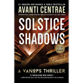 Solstice Shadows: A VanOps Thriller - Paperback
