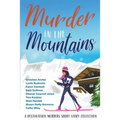 Murder in the Mountains - Paperback