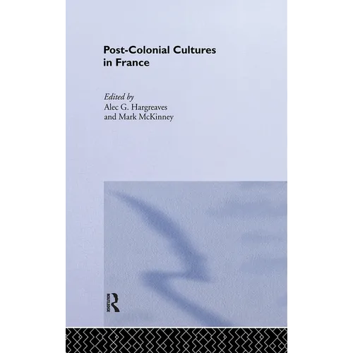 Post-Colonial Cultures in France - Paperback