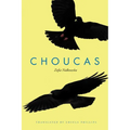 Choucas: An International Novel - Paperback