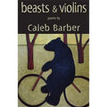Beasts & Violins - Paperback