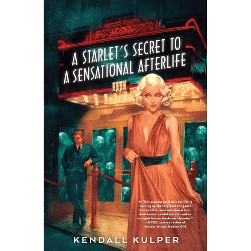 Starlet's Secret to a Sensational Afterlife - Paperback
