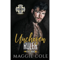 Unchosen Ruler: O'Malley Family - Paperback