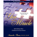 You Are a Miracle: Rebuilding After Childhood Sexual Abuse - Paperback