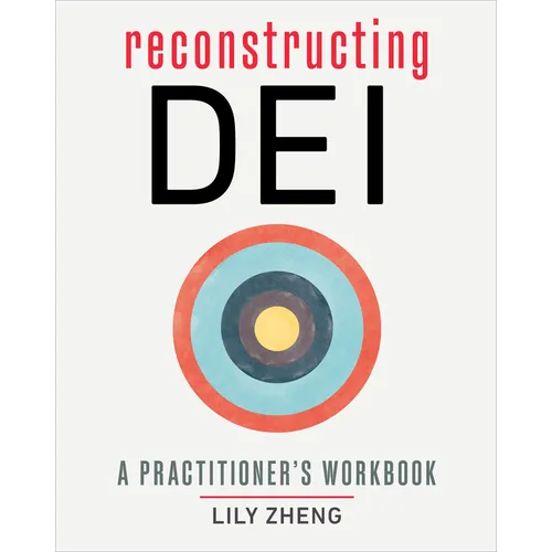 Reconstructing Dei: A Practitioner's Workbook - Paperback