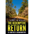 The Redemptive Return - Paperback