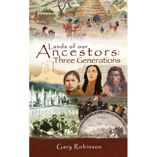 Lands of our Ancestors: Three Generations - Paperback