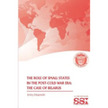 The Role of Small States in the Post-Cold War Era: The Case of Belarus