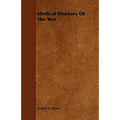 Medical Diseases of the War