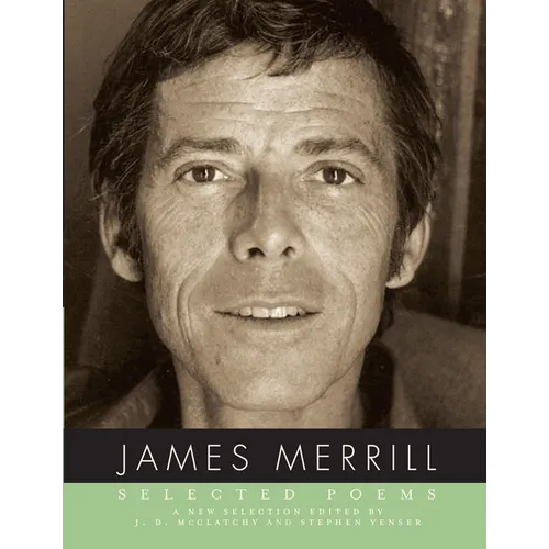 Selected Poems of James Merrill - Paperback