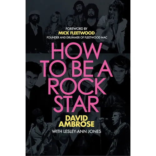 How to Be a Rock Star - Paperback