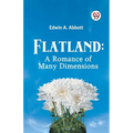 Flatland: A Romance of Many Dimensions - Paperback