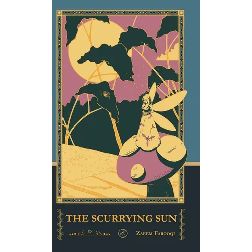 The Scurrying Sun - Hardcover