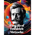 The Life of Friedrich Nietzsche - Paperback