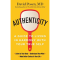Authenticity: A Guide to Living in Harmony with Your True Self - Paperback
