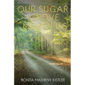 Our Sugar Grove Memories