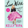 Live Wire: Long-Winded Short Stories - Paperback
