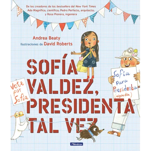 Sofía Valdez, Presidenta Tal Vez = Sofia Valdez, Future Prez - Hardcover