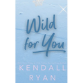 Wild for You - Paperback