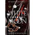 White Moon - Hardcover