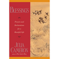 Blessings: Prayers and Declarations for a Heartful Life - Paperback