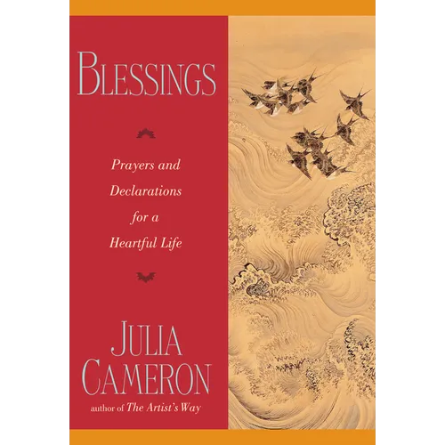 Blessings: Prayers and Declarations for a Heartful Life - Paperback