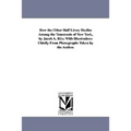 How the Other Half Lives; Studies Among the Tenements of New York, by Jacob A. Riis; With Illustrations Chiefly from Photographs Taken by the Author.