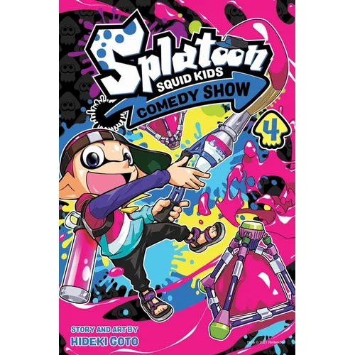 Splatoon: Squid Kids Comedy Show, Vol. 4 - Paperback