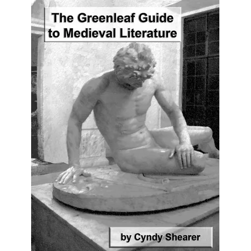 The Greenleaf Guide to Medieval Literature - Paperback