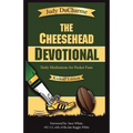 The Cheesehead Devotional: Daily Meditations for Packer Fans - Paperback