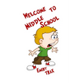 Welcome to Middle School: A 6th Grade Super Hero Middle School Chapter Book - Paperback