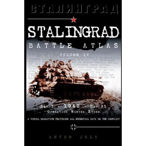 Stalingrad Battle Atlas: volume IV