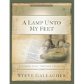 A Lamp Unto My Feet: A 12-Week Study Through Psalm 119 - Paperback