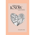When You Know: Poems of Self-Love - Paperback