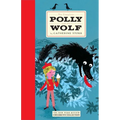 The Complete Polly and the Wolf - Hardcover