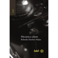Mecánica celeste. Cálculo de lindes 1986-2015 - Paperback