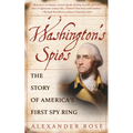 Washington's Spies: The Story of America's First Spy Ring