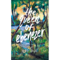 The Queen of Ebenezer - Paperback