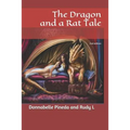 The Dragon and a Rat Tale: 2nd edition - Paperback