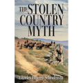 The Stolen Country Myth - Paperback