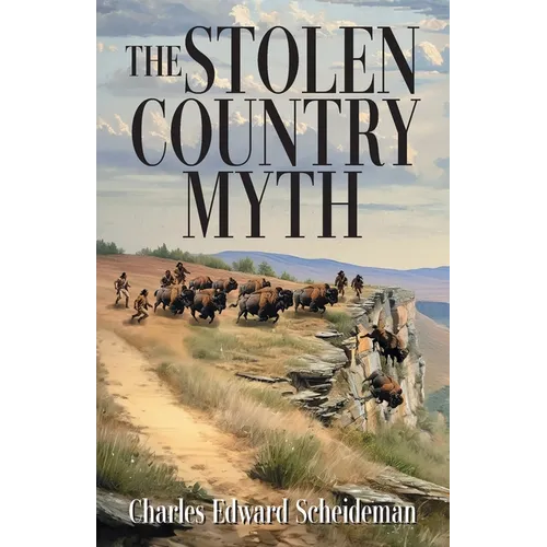 The Stolen Country Myth - Paperback