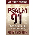 Psalm 91: God's Shield of Protection - Paperback