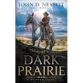 Dark Prairie: A Dunbar Western Mystery - Paperback
