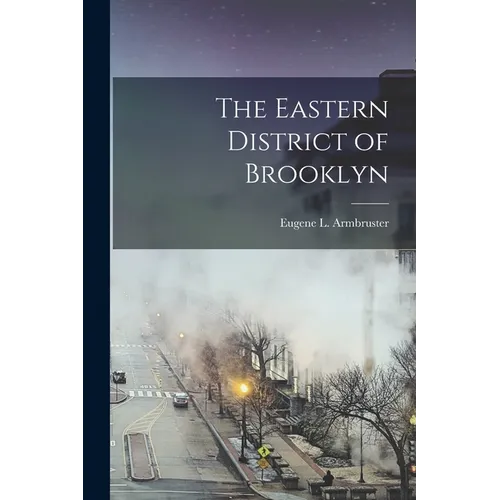 The Eastern District of Brooklyn