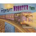 The Midnight Monster Train - Hardcover