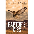 Raptor's Kiss - Paperback