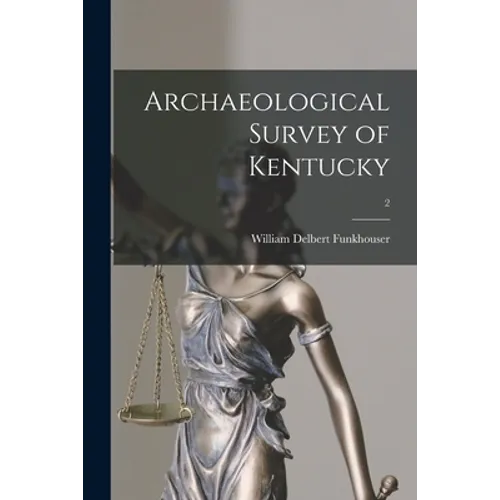 Archaeological Survey of Kentucky; 2