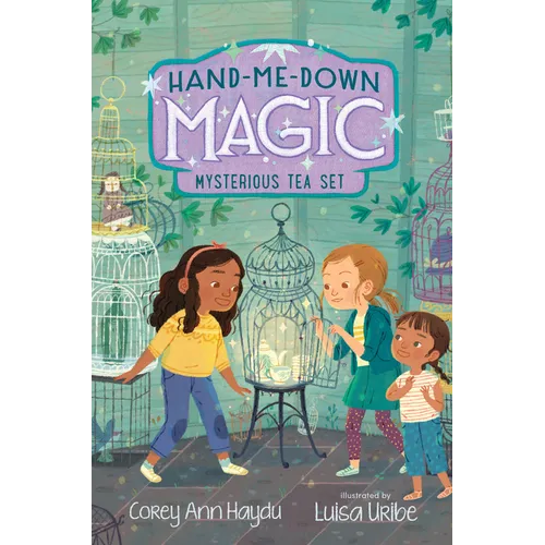 Hand-Me-Down Magic #4: Mysterious Tea Set - Paperback