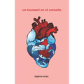 Un tsunami en el corazón - Paperback